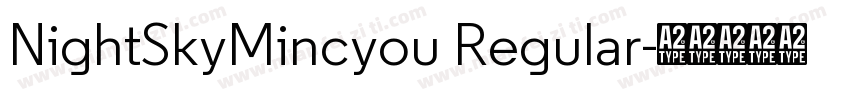 NightSkyMincyou Regular字体转换